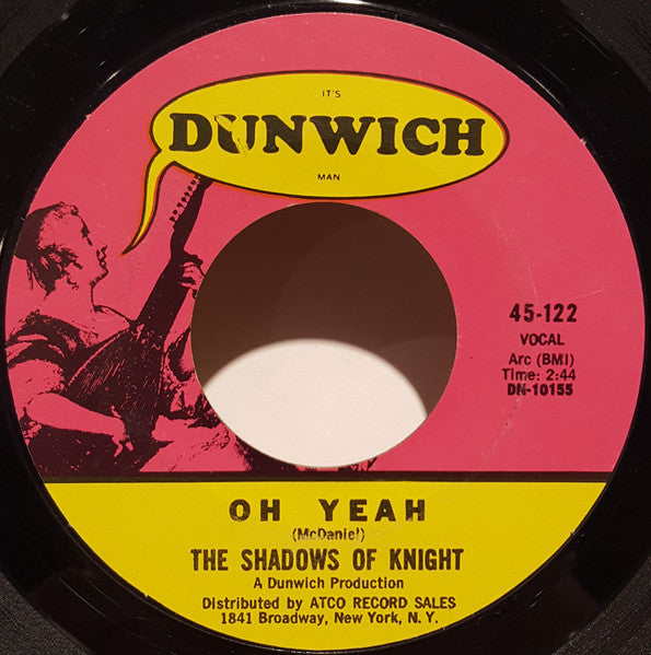 The Shadows Of Knight : Oh Yeah / Light Bulb Blues (7", Single, Mono, Styrene, Mon)