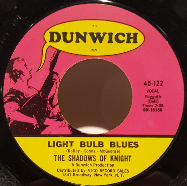 The Shadows Of Knight : Oh Yeah / Light Bulb Blues (7", Single, Mono, Styrene, Mon)