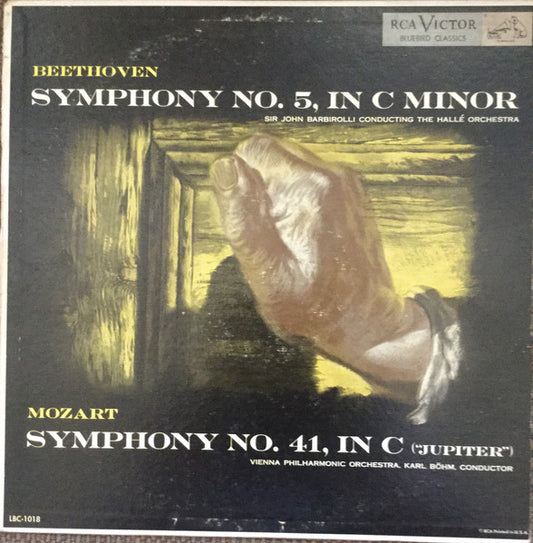 Sir John Barbirolli, Hallé Orchestra, Vienna Philharmonic* / Karl Böhm, Beethoven*, Mozart* : Symphony No. 5 / "Jupiter" Symphony, No. 41 (LP, Album, Mono, Ind)