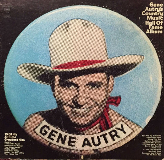 Gene Autry : Gene Autry's Country Music Hall Of Fame Album (LP, Comp, RP)