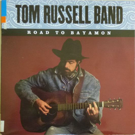 The Tom Russell Band : Road To Bayamon (LP, Album)