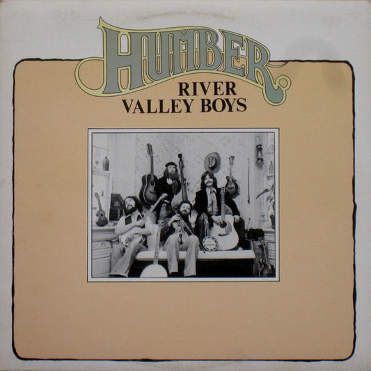 Humber River Valley Boys : Humber River Valley Boys (LP, Album)