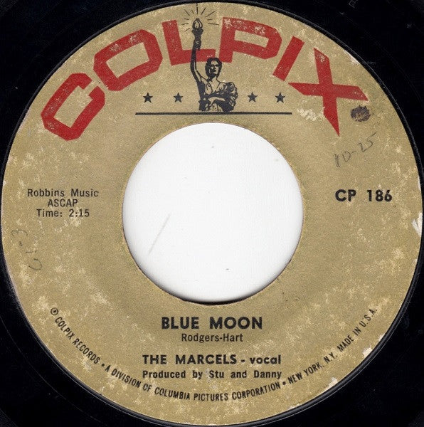 The Marcels : Blue Moon / Goodbye To Love (7", Styrene)