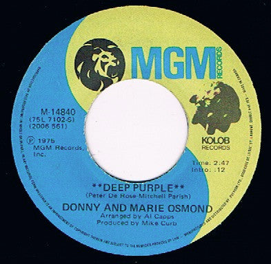 Donny And Marie Osmond* : Deep Purple / Take Me Back Again (7", Single)