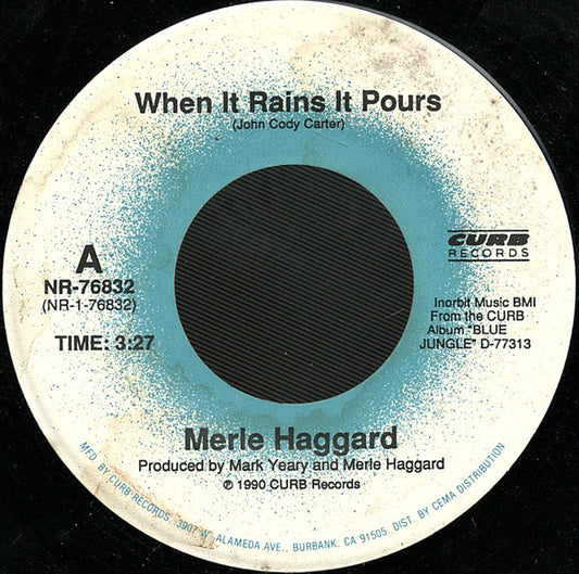 Merle Haggard : When It Rains It Pours (7", Single)