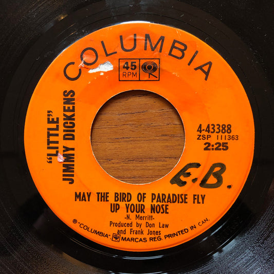 "Little" Jimmy Dickens* : May The Bird Of Paradise Fly Up Your Nose (7", Single)