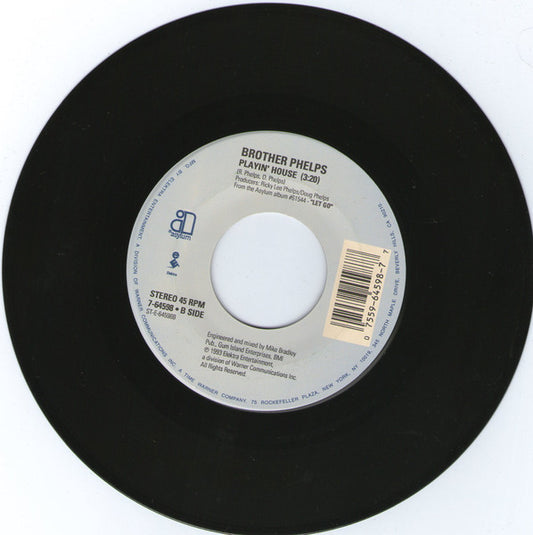 Brother Phelps : Were You Really Livin' / Playin' House (7", Single)