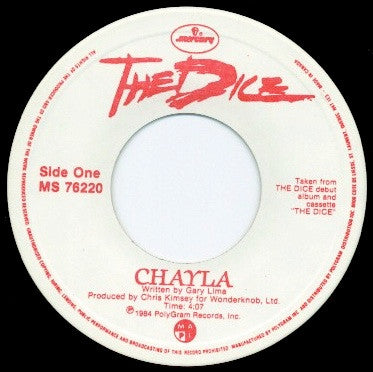 The Dice (4) : Chayla / Last Call (7")
