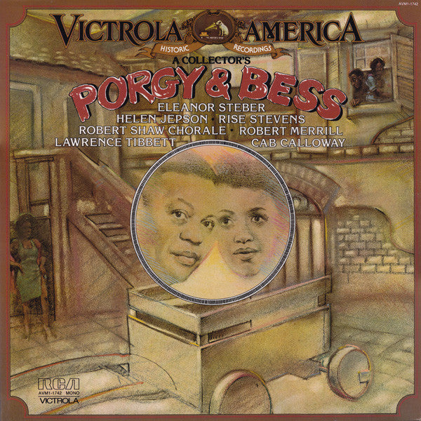Eleanor Steber, Helen Jepson, Risë Stevens, The Robert Shaw Chorale And Cab Calloway : A Collector's Porgy & Bess (LP, Comp, Mono)