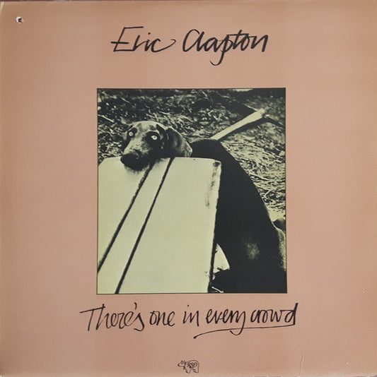 Eric Clapton : There's One In Every Crowd (LP, Album)