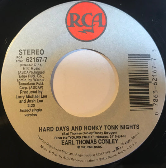 Earl Thomas Conley : Hard Days And Honky Tonk Nights (7", Single)