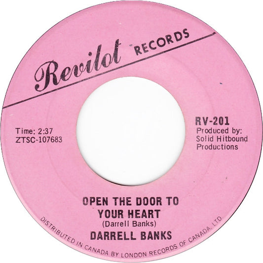 Darrell Banks : Open The Door To Your Heart (7", Single)