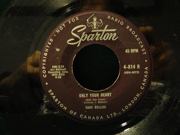 Tony Bellus : Hey Little Darling (What Do You Think Of Me?) (7", Single)