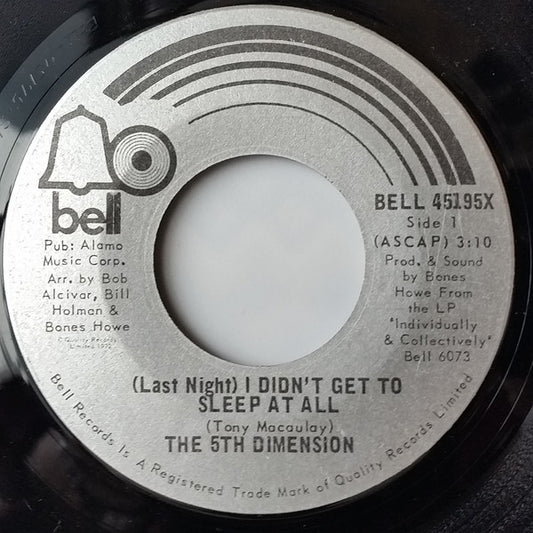 The Fifth Dimension : (Last Night) I Didn't Get To Sleep At All / The River Witch (7", Single)