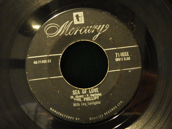 Phil Phillips With The Twilights : Sea Of Love / Juella (7", Single)