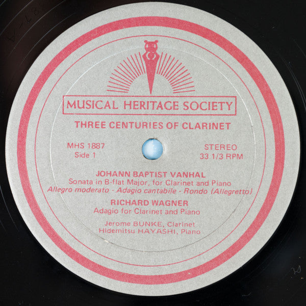 Johann Baptist Vanhal / Richard Wagner / Ralph Vaughan Williams / Leonard Bernstein, Jerome Bunke ,  Hidemitsu Hayashi : Three Centuries of Clarinet (LP)