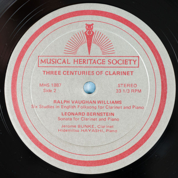 Johann Baptist Vanhal / Richard Wagner / Ralph Vaughan Williams / Leonard Bernstein, Jerome Bunke ,  Hidemitsu Hayashi : Three Centuries of Clarinet (LP)