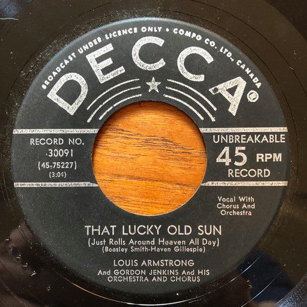 Louis Armstrong And Gordon Jenkins And His Orchestra : That Lucky Old Sun (Just Rolls Around Heaven All Day) / Blueberry Hill (7", Single, M/Print, No )