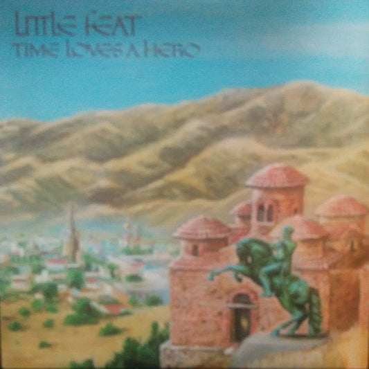 Little Feat : Time Loves A Hero (LP, Album, Don)