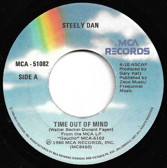 Steely Dan : Time Out Of Mind / Bodhisattva (7")