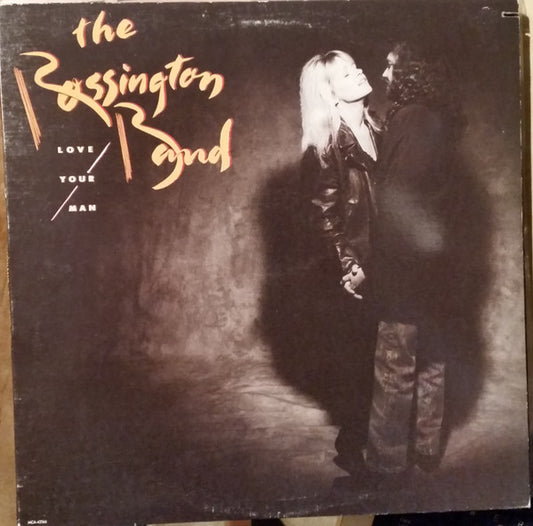 The Rossington Band : Love Your Man (LP, Album)