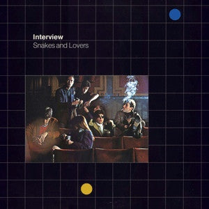 Interview : Snakes And Lovers (LP, Album)