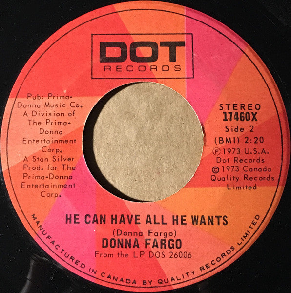 Donna Fargo : You Were Always There / He Can Have All He Wants (7", Single)