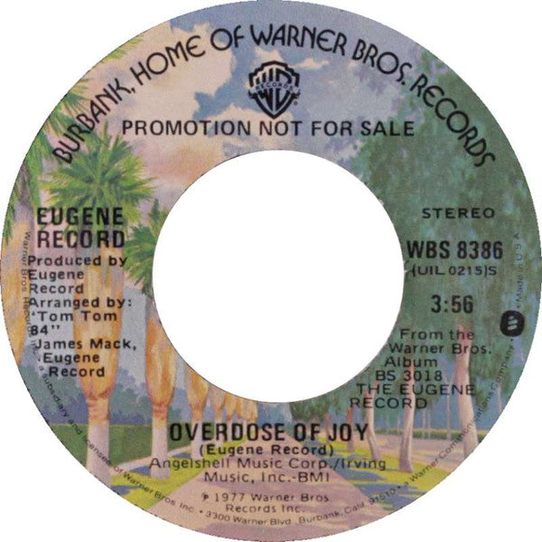 Eugene Record : Overdose Of Joy (7", Mono, Promo)