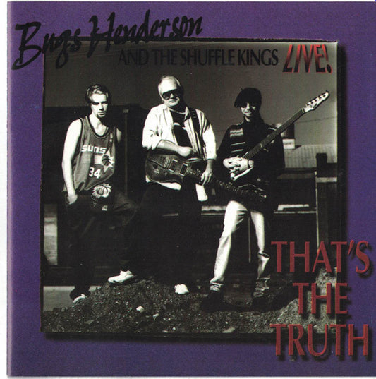 Bugs Henderson And The Shuffle Kings* : That's The Truth (CD, Album)