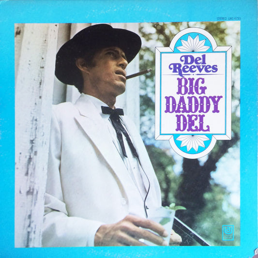 Del Reeves : Big Daddy Del (LP, Album)