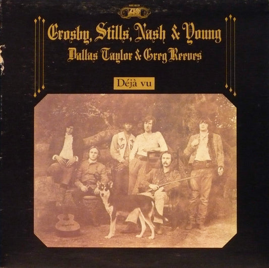 Crosby, Stills, Nash & Young : Déjà Vu (LP, Album, RE, Gat)