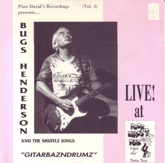 Bugs Henderson & The Shuffle Kings : Gitarbazndrums (CD, Album)