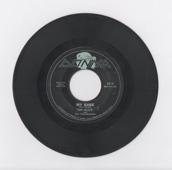 Ron Holden With The Thunderbirds (3) : Love You So / My Babe (7", Single)