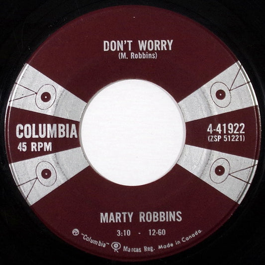 Marty Robbins : Don't Worry / Like All The Other Times (7", Single)