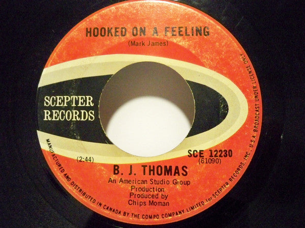 B.J. Thomas : Hooked On A Feeling (7", Single)