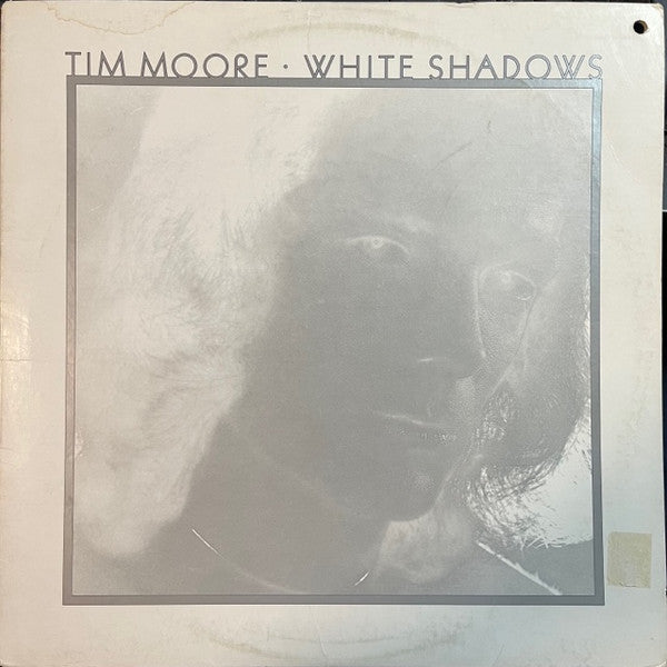 Tim Moore : White Shadows (LP, Album)