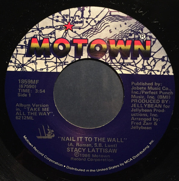 Stacy Lattisaw : Nail It To The Wall (7", Single)