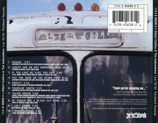 Albert Collins And The Icebreakers : Live '92 - '93 (CD, Album)