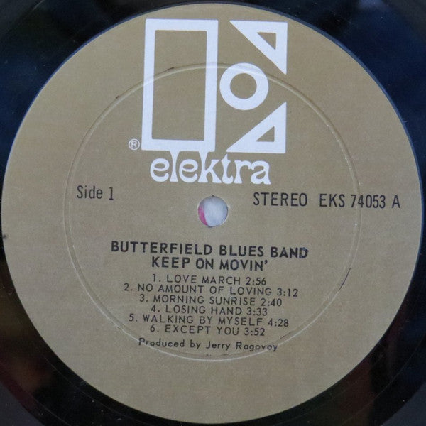 The Butterfield Blues Band* : Keep On Moving (LP, Album)