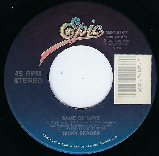 Ricky Skaggs : Same Ol' Love (7", Single)