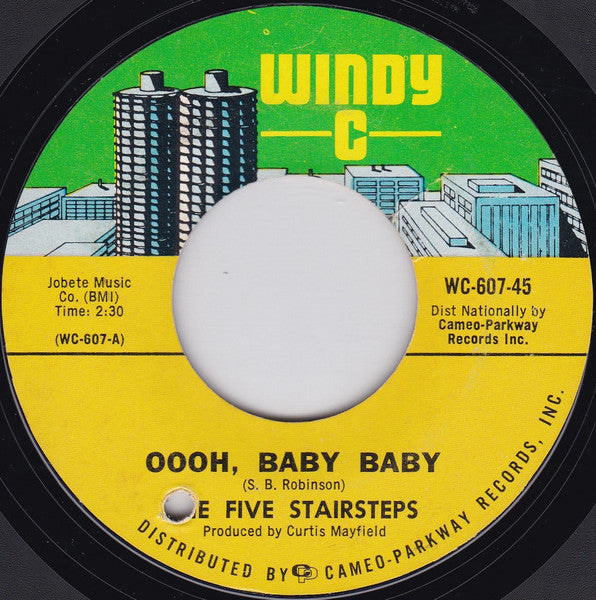 Five Stairsteps : Oooh, Baby Baby / The Girl I Love (7", Single, Styrene)