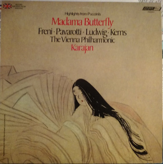 Mirella Freni, Luciano Pavarotti, Christa Ludwig, Robert Kerns, Wiener Philharmoniker, Herbert von Karajan : Highlights From Puccini's Madama Butterfly (LP)