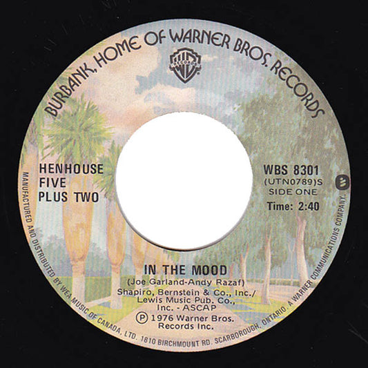 Henhouse Five Plus Two : In The Mood (7", Single)