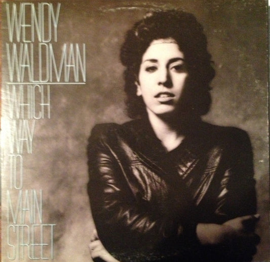 Wendy Waldman : Which Way To Main Street (LP, Album)