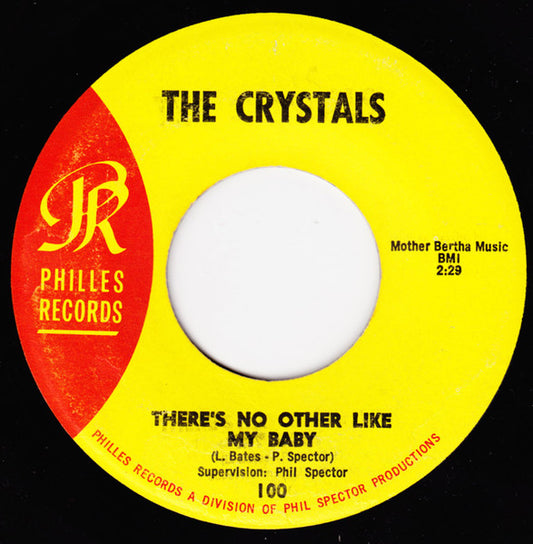 The Crystals : There's No Other Like My Baby / Oh Yeah, Maybe Baby (7", Single)