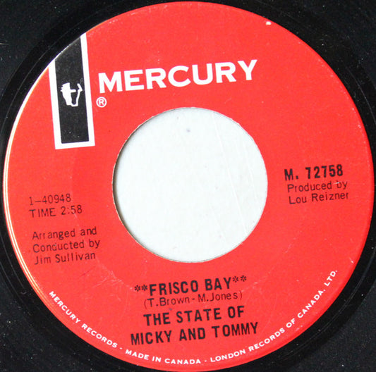 State Of Micky & Tommy : Frisco Bay (7", Single)