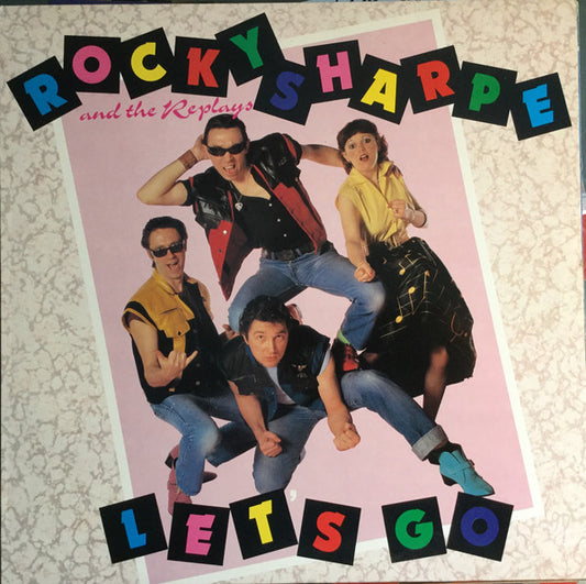 Rocky Sharpe & The Replays : Let's Go (LP, Album)