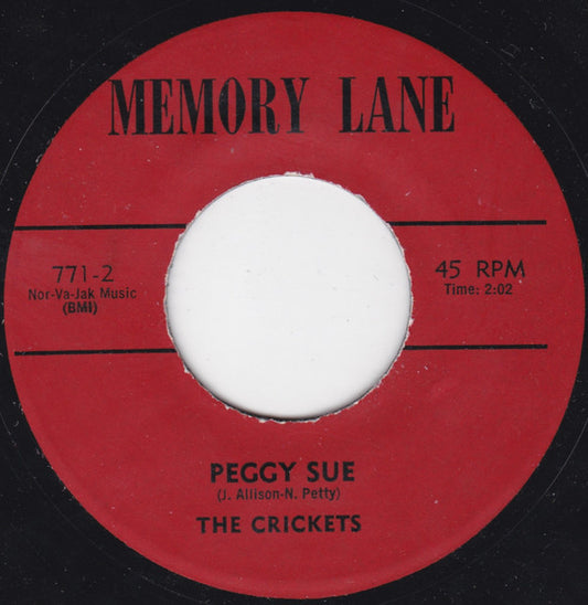 The Crickets (2) : That'll Be The Day / Peggy Sue (7")