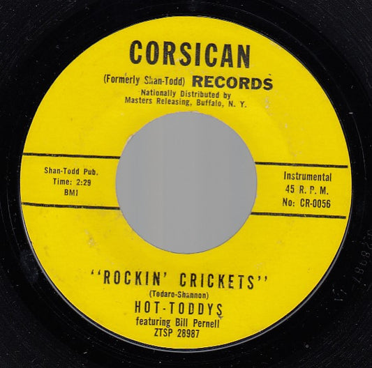 Hot-Toddys : Rockin' Crickets (7", Mono, Styrene)