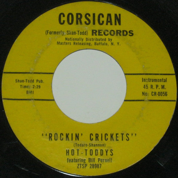 Hot-Toddys : Rockin' Crickets (7", Mono, Styrene)